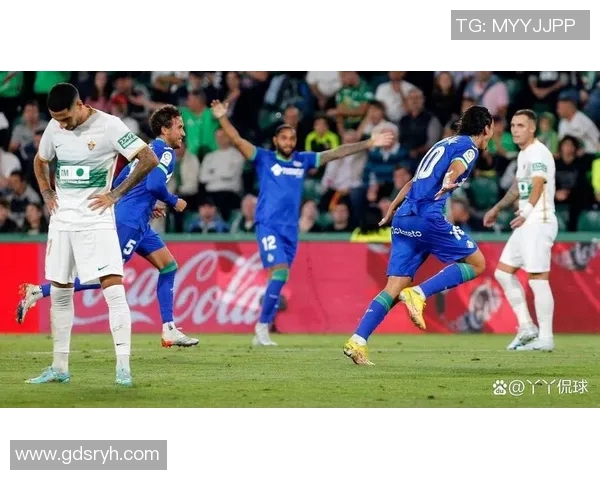 埃尔切与赫塔菲对决前瞻分析双方状态及战术布局探讨